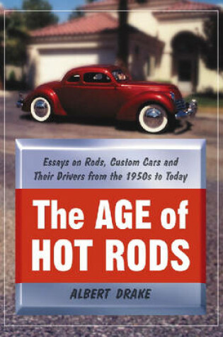 Cover of The Age of Hot Rods