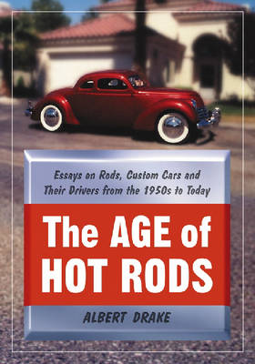 Book cover for The Age of Hot Rods