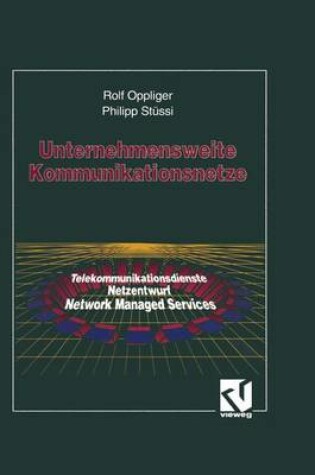 Cover of Unternehmensweite Kommunikationsnetze