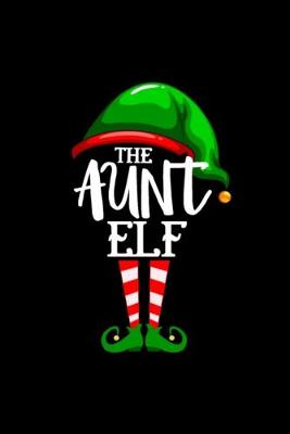 Book cover for The Auntie Elf Notebook