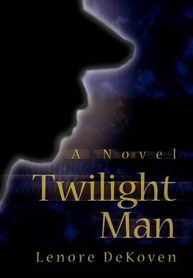 Book cover for Twilight Man