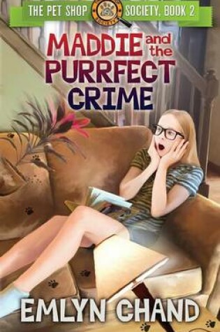 Cover of Maddie and the Purrfect Crime