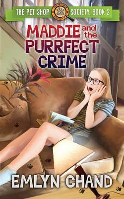 Cover of Maddie and the Purrfect Crime