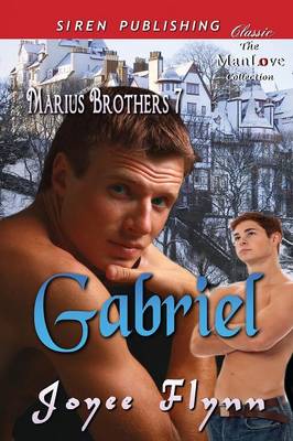 Book cover for Gabriel [Marius Brothers 7] (Siren Publishing Classic Manlove)