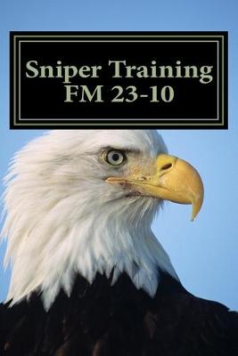 Book cover for Sniper Training FM 23-10