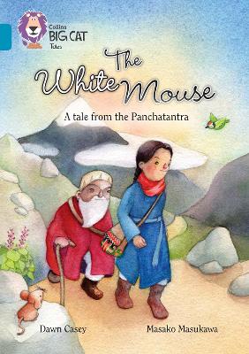Book cover for The White Mouse: A Folk Tale from The Panchatantra