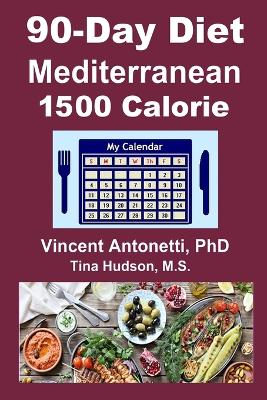 Book cover for 90-Day Mediterranean Diet - 1500 Calorie