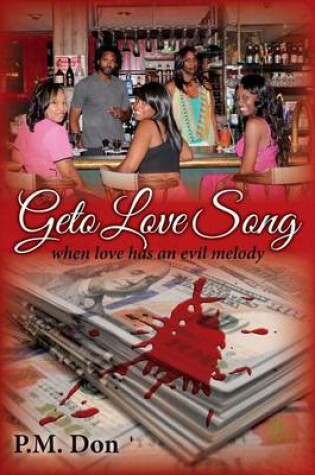 Cover of The Geto Love Song