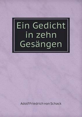 Book cover for Ein Gedicht in zehn Gesängen