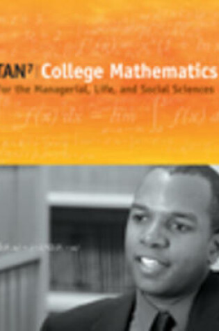 Cover of College Mathematics for the Managerial, Life, and Social Sciences (with  CengageNOW Printed Access Card)