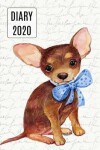 Book cover for 2020 Daily Diary Planner, Watercolor Chihuahua