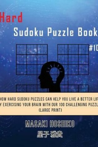 Cover of Hard Sudoku Puzzle Book #10