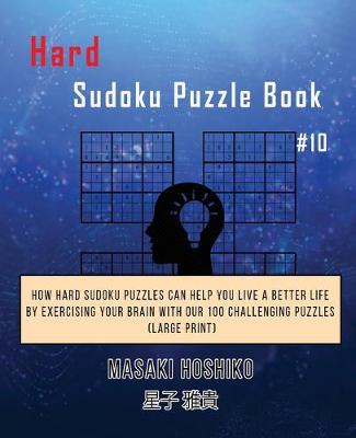 Book cover for Hard Sudoku Puzzle Book #10