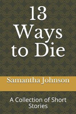 Book cover for 13 Ways to Die
