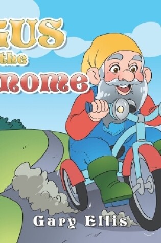 Cover of Gus the Gnome