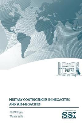 Book cover for MILITARY CONTINGENCIES in MEGACITIES and SUB-MEGACITIES