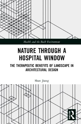 Book cover for Nature through a Hospital Window