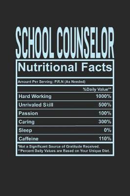 Book cover for School Counselor Nutritional Facts