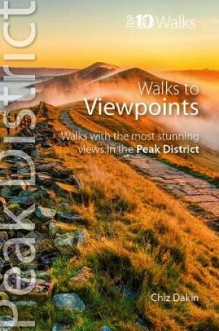 Cover of Walks to Viewpoints (Top 10 Walks)