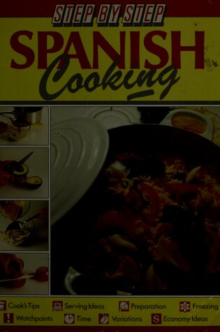 Cover of Step-By-Step Spanish Cooking