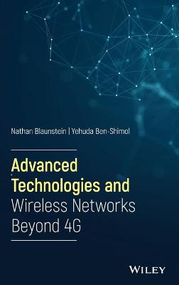 Book cover for Advanced Technologies and Wireless Networks Beyond 4G