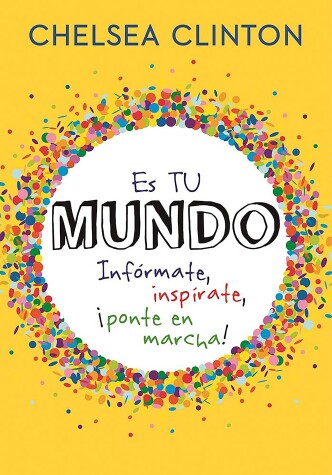Book cover for Es tu mundo / It's Your World