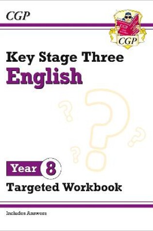 Cover of KS3 English Year 8 Targeted Workbook (with answers)
