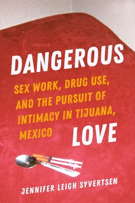 Book cover for Dangerous Love