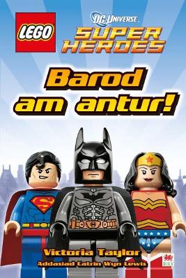Book cover for Cyfres Lego: 1. Barod am Antur!