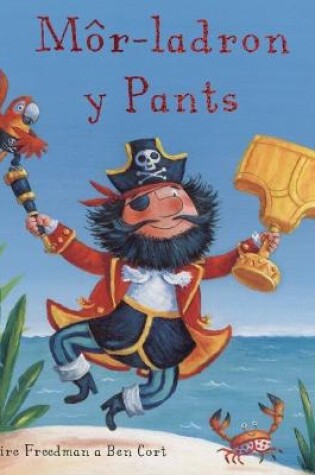 Cover of Môr-Ladron y Pants