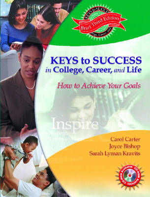 Book cover for Keys to Success in College, Career and Life, Brief
