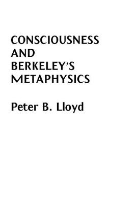 Book cover for Consciousness and Berkeley's Metaphysics