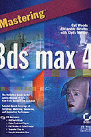 Cover of Mastering 3ds Max 4