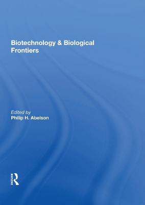 Book cover for Biotechnology And Biological Frontiers
