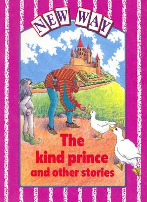 Book cover for New Way - Violet Level Core Book the Kind Prince and Other Stories