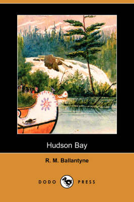Book cover for Hudson Bay (Dodo Press)