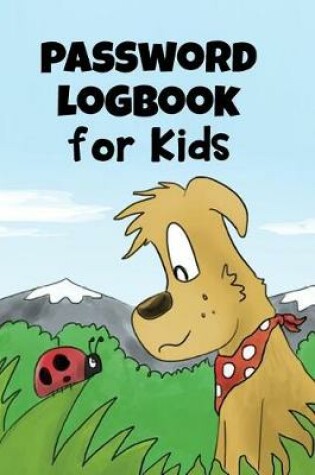 Cover of Password Logbook For Kids