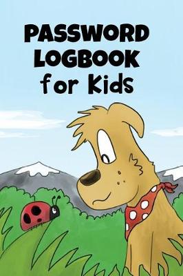 Book cover for Password Logbook For Kids