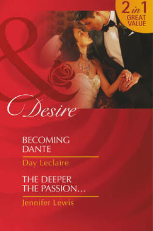 Cover of Becoming Dante / The Deeper the Passion