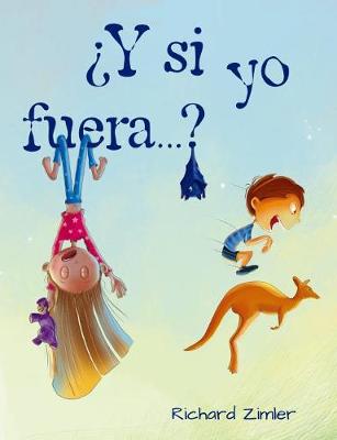 Book cover for Y Si Yo Fuera?