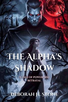 Cover of The Alpha's Shadow