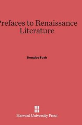Cover of Prefaces to Renaissance Literature