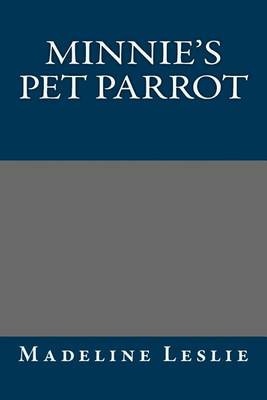 Book cover for Minnie's Pet Parrot