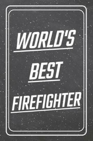 Cover of World's Best Firefighter