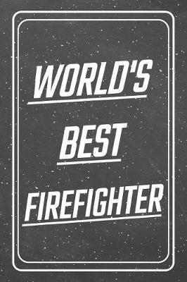 Book cover for World's Best Firefighter