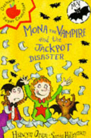 Cover of Mona The Vampire And The Jackpot Disaster