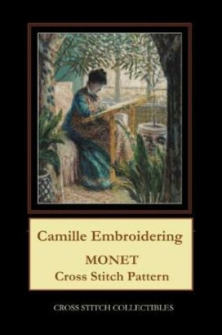 Cover of Camille Embroidering