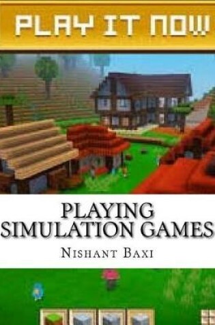 Cover of Playing Simulation Games