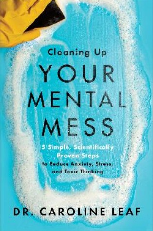 Cover of Cleaning Up Your Mental Mess