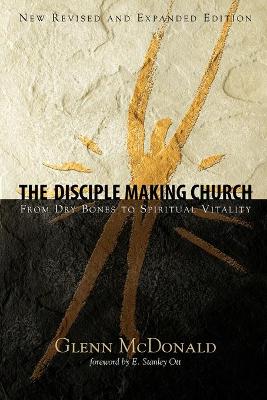 Book cover for The Disciple Making Church